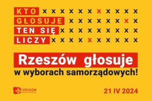 Kto głosuje, ten się liczy. II tura wyborów samorządowych w Rzeszowie