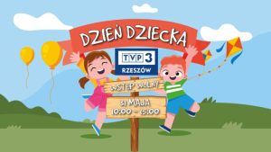 W piątek Dzień Dziecka z TVP Rzeszów. Atrakcje w Dziecięcym Miasteczku