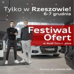 Festiwal Ofert w Audi Select :plus. Twoje wymarzone używane Audi czeka