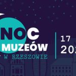 Noc Muzeów w Rzeszowskich Piwnicach. Odkryj historię kupieckiego szlaku