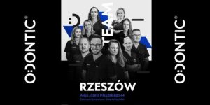 Nowoczesna klinika stomatologii ruszyła w Galerii Rzeszów. Klinika ODONTIC®