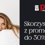 Promocje w salonach Pan Materac w Rzeszowie