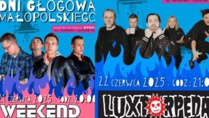 Zespół Weekend i Luxtorpeda w Głogowie Małopolskim! Co robić w weekend na Podkarpaciu?