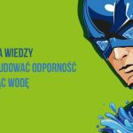 Wodny superbohater pomoże podkarpackim szkołom. Twoja klasa może włączyć się do walki z suszą
