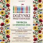 Prezydent RP odwiedzi Podkarpacie. Okazją będą dożynki